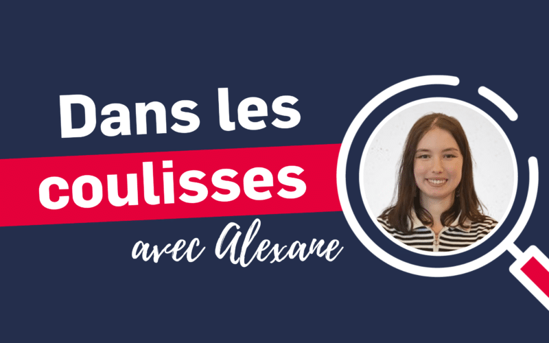 5 min avec Alexane, chargée d’édition de questionnaires d’évaluation